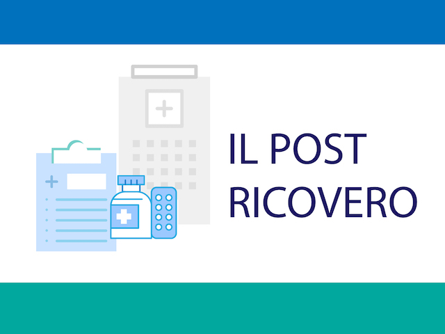 Il post ricovero