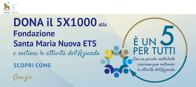 Dona il 5x1000 alla fondazione Santa Maria Nuova